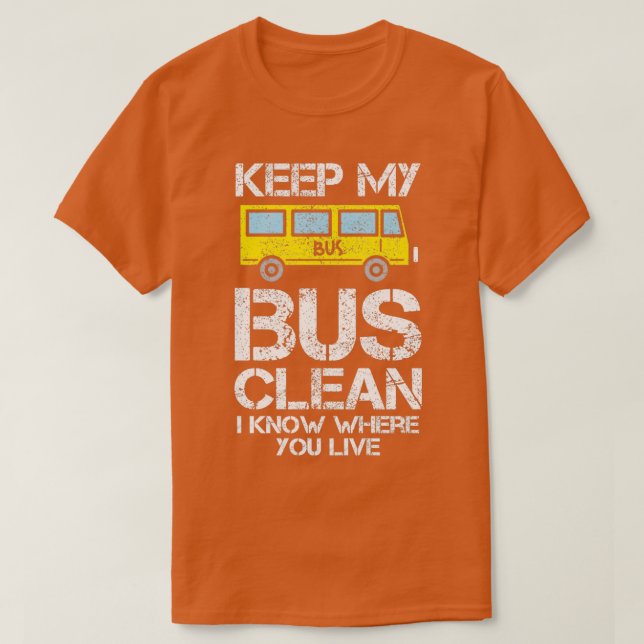 Busfahrerangebot Behalt meiner Busreinigung Ich we T-Shirt (Design vorne)