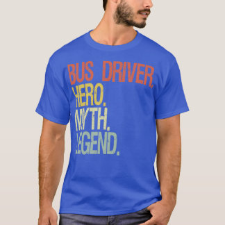 Busfahrerlegende T-Shirt