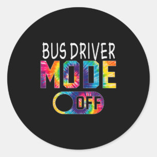 Busfahrermodus am letzten Tag der Krawatte D Runder Aufkleber