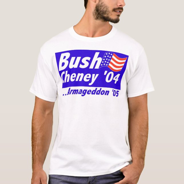 Bush-Armageddon T-Shirt (Vorderseite)