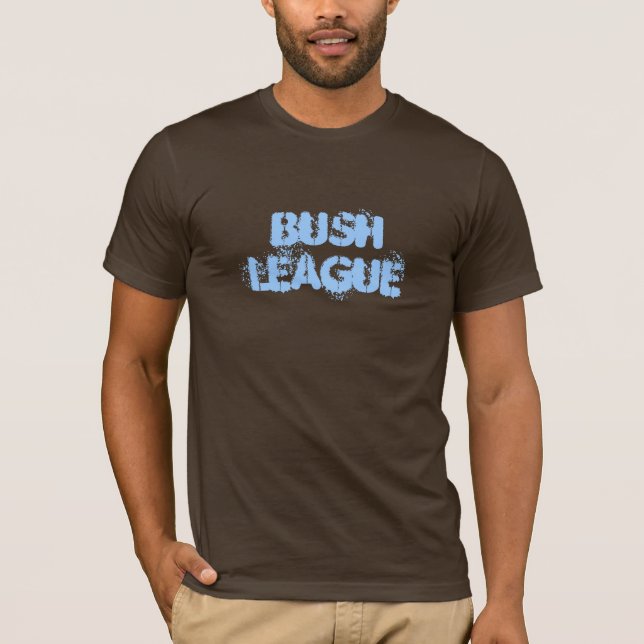 BUSH-LIGA T-Shirt (Vorderseite)