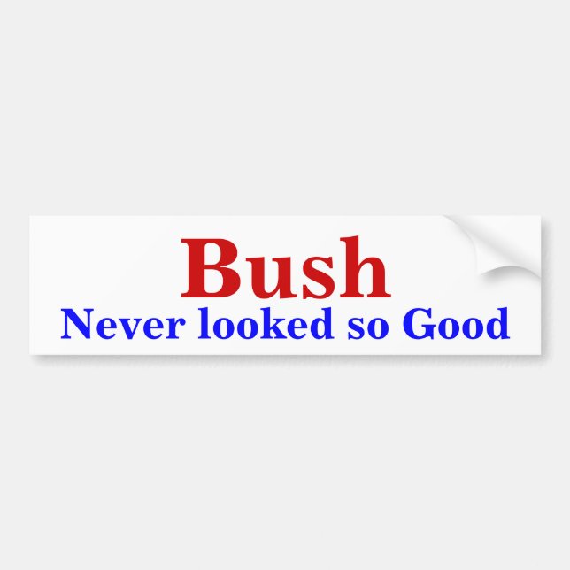 Bush, so gut nie geschaut autoaufkleber (Vorne)
