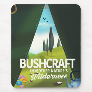 Bushcraft 'Besuchen Sie die Wildnis der Mutter Nat Mousepad