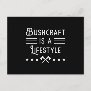 Bushcraft Bushcrafter Überleben Überlebende Funny  Postkarte