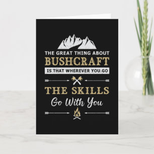 Bushcraft Survival Mountain Bushcrafter Funny Gift Karte
