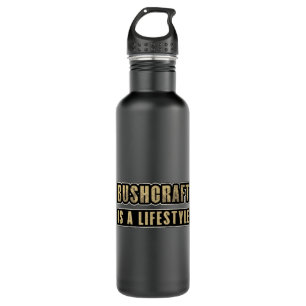 Bushcraft Survival Outdoor Bushcrafter Funny Gift Edelstahlflasche