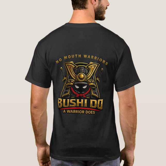 Bushi Do No Mouth Krieger T-Shirt (Rückseite)