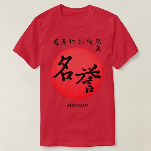 Bushido Code Honorar Samurai Honor Kanji Japanisch T-Shirt (Design vorne)