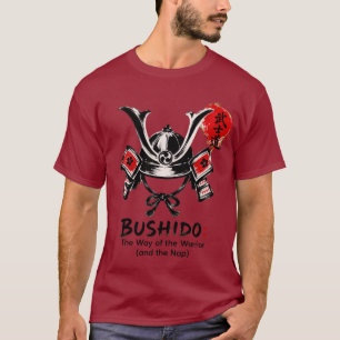 Bushido Der Weg des Kriegers und des Nickerchens T-Shirt