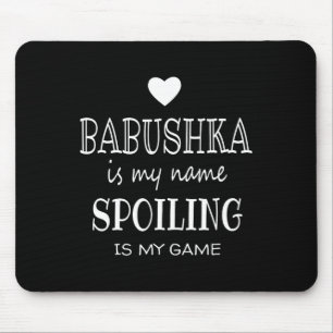 Bushka ist mein Name Funny Graphic für Bushka Oma Mousepad