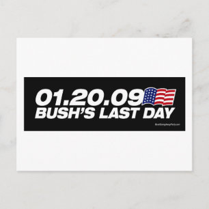 Bushs Postkarte am letzten Tag