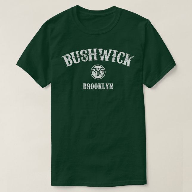 Bushwick Brooklyn NYC T-Shirt (Design vorne)