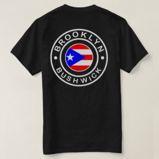 bushwick Brooklyn - puertorikanisches Stolz-Shirt T-Shirt