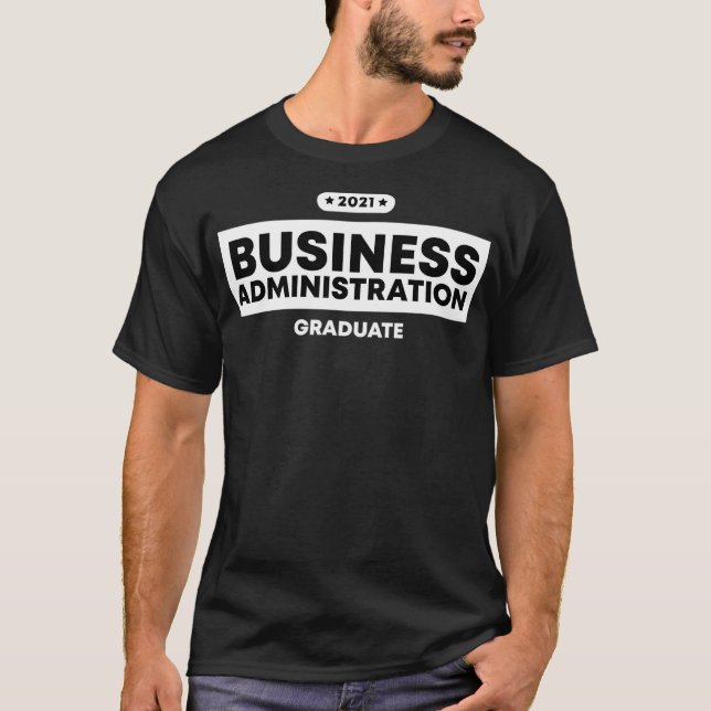 Business Administration Graduate Shirt Graduation  (Vorderseite)