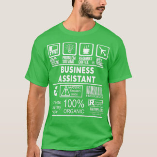 BUSINESS ASSISTANT NICE DESIGN 2017 T-Shirt