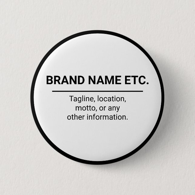 Business Name and Slogan Black & White Branding Button (Vorderseite)