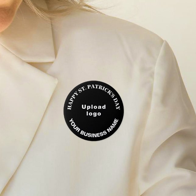 Business Saint Patrick Gruß auf Black Round Button (Business name and logo with Happy Saint Patrick's Day greeting on black round button.)