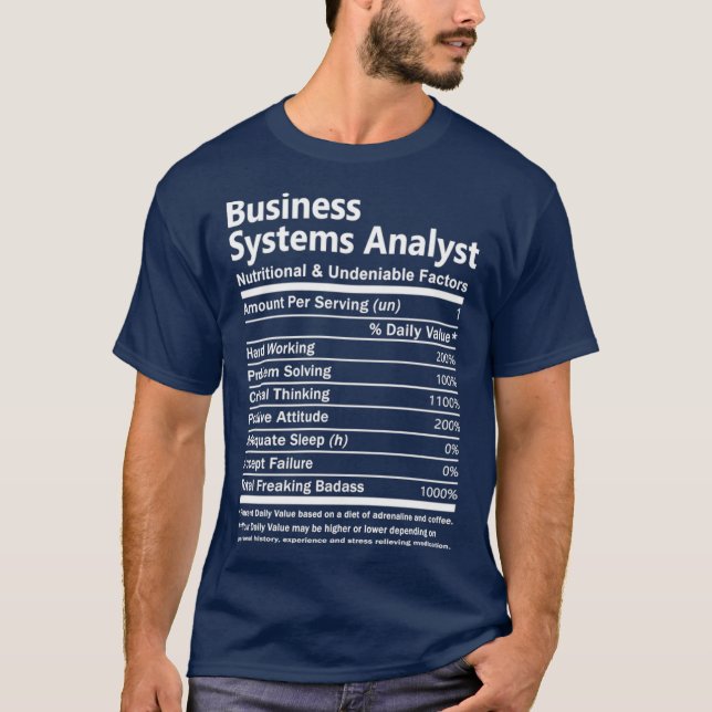 Business Systems Analyst Business Systems T T-Shirt (Vorderseite)