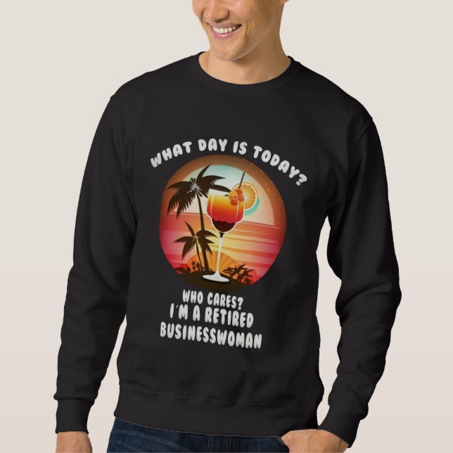 Businesswoman Retirement  Retiree Sweatshirt (Vorderseite)