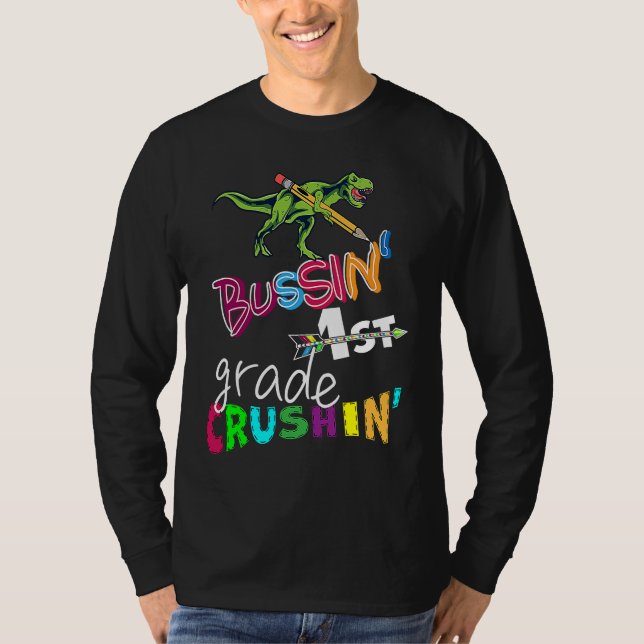 Bussin First 1st grade crushin Kids First grade me T-Shirt (Vorderseite)