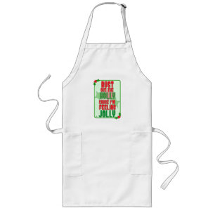 Bust Out Holly Funny Jolly Weihnachtsbotschaft Lange Schürze