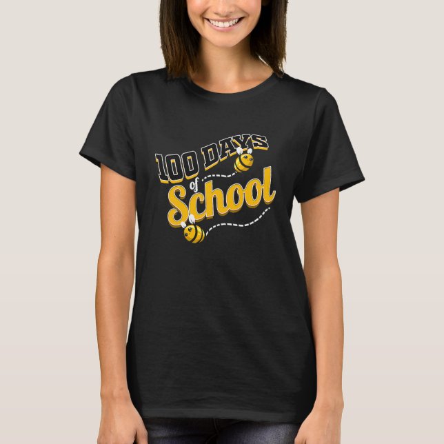 Busy Bee's For 100 Days Of School T-Shirt (Vorderseite)
