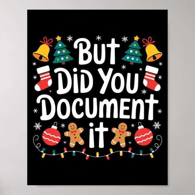 But Did You Doent It Funny Office Christmas Ugly S Poster (Vorne)