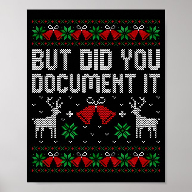 But Did You Doent It Funny Office Christmas Ugly S Poster (Vorne)