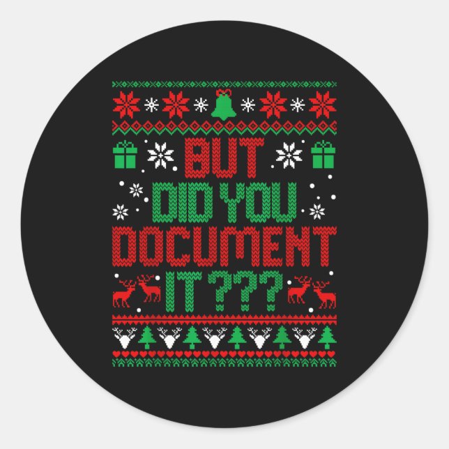 But Did You Doent It Funny Office Christmas Ugly S Runder Aufkleber (Vorderseite)