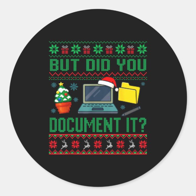 But Did You Doent It Funny Office Christmas Ugly S Runder Aufkleber (Vorderseite)