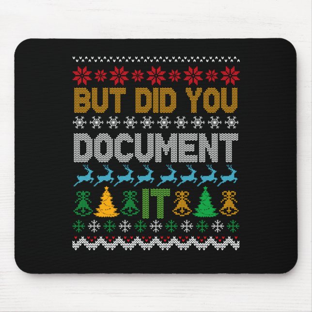 But Did You Doent It Ugly Funny Christmas Sweater  Mousepad (Vorne)