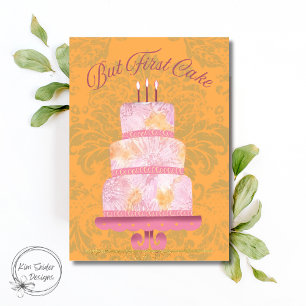 "But First Cake" Vintage Rosa mehrstöckige Torte Karte