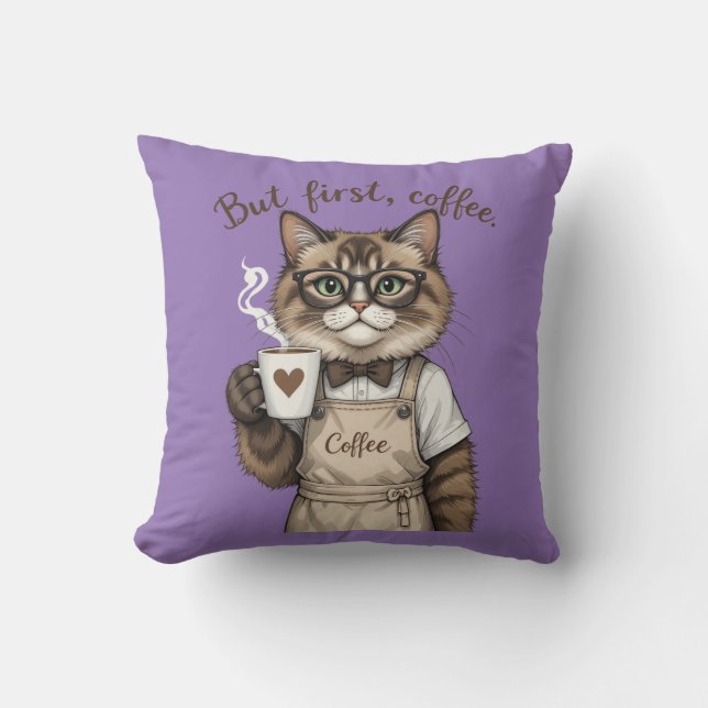 But First, Coffee Cat Kissen (Vorderseite)
