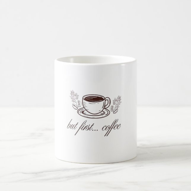 But first...coffee -funny coffee quote kaffeetasse (Mittel)