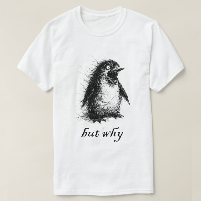 but why penguin T-Shirt (Design vorne)