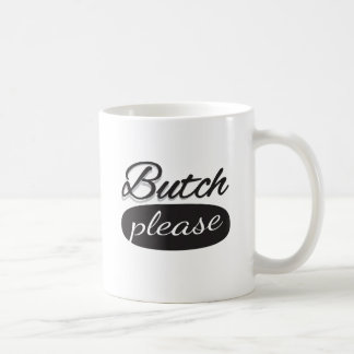 Butch bitte tasse