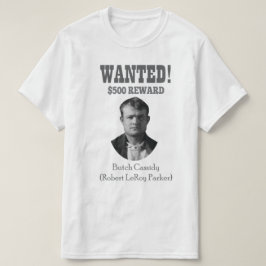 Butch Cassidy Wollte 🚨 Wild West Outlaw USA T-Shirt