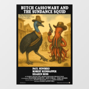 Butch Cassowary & die Sundance-Squidne Fensteraufkleber