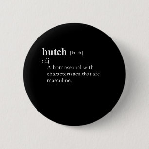 BUTCH (Definition) Button