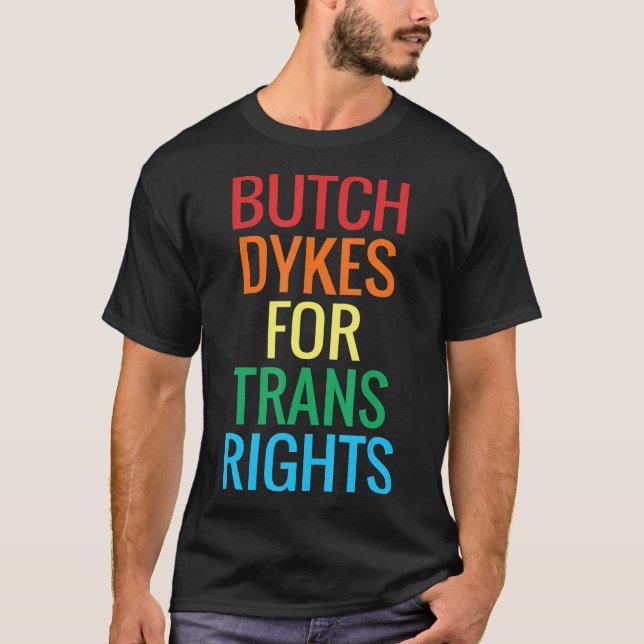 Butch Dykes für Rans Rights Gay Lesbian Pride T-Shirt (Vorderseite)