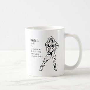 BUTCH (lesbisch) Tasse