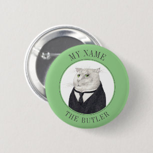 BUTLER KATZE Namensschild Abzeichen Pin Button