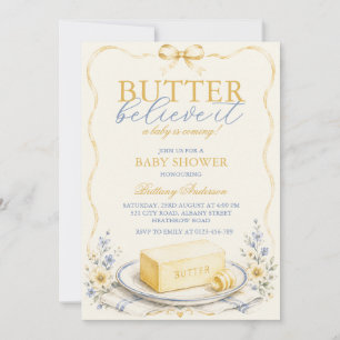 Butter Believe It Cottage Core Baby Shower  Einladung