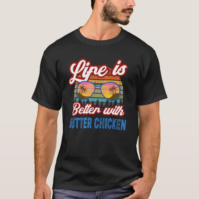 Butter Chicken Curry mit Butter Chicken T-Shirt (Vorderseite)