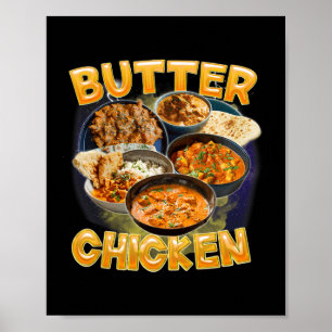 Butter Chicken Meme Indisches Essen Murgh Makhani Poster