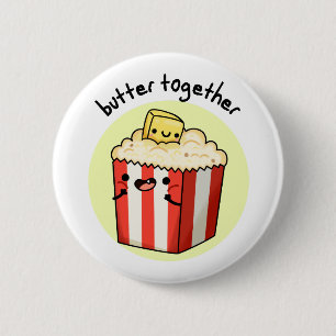 Butter Gemeinsam lustige Butter Popcorn Pub Button