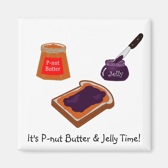 Butter mit P-Nuss und Jelly Time Magnet (Vorne)