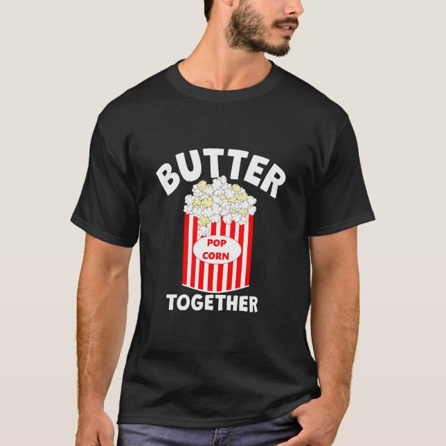 BUTTER Together Movie Popcorn T-Shirt (Vorderseite)