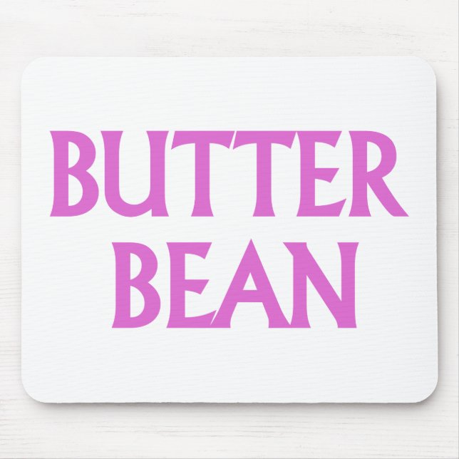 Butterbohne Mousepad (Vorne)