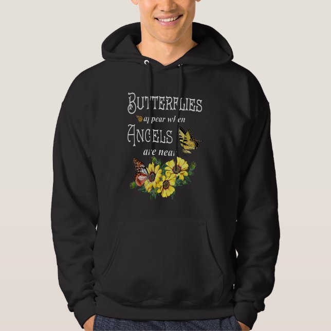 Butterflies Appear When Angels Are Near Butterfly Hoodie (Vorderseite)